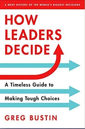 How leaders decide